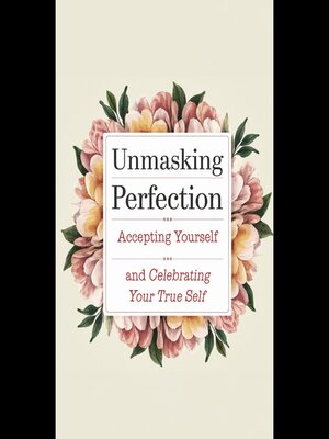 cover image of Unmasking Perfection